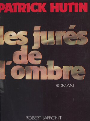 cover image of Les Jurés de l'ombre